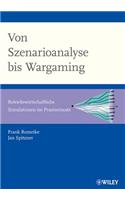 Von Szenarioanalyse bis Wargaming