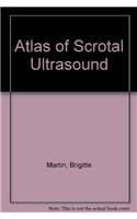 Atlas of Scrotal Ultrasound