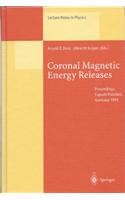 Coronal Magnetic Energy Releases