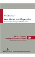 Vom Kaeufer Zum Mitgestalter