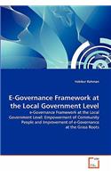 E-Governance Framework at the Local Government Level