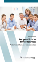 Kooperation in Unternehmen