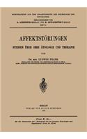 Affektstörungen Studien Über Ihre Ätiologie Und Therapie