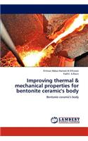 Improving Thermal & Mechanical Properties for Bentonite Ceramic's Body