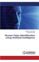 Human Voice Identification using Artificial Intelligence