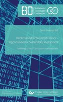 Blockchain & Decentralized Finance - Opportunities for Sustainable Development