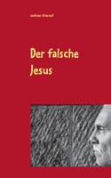 falsche Jesus