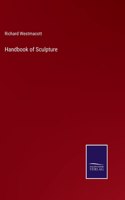 Handbook of Sculpture