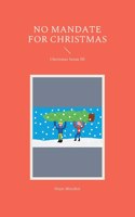 No Mandate for Christmas