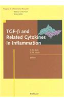 TGF-B and Related Cytokines in Inflammation