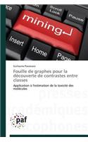 Fouille de Graphes Pour La Découverte de Contrastes Entre Classes