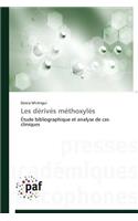 Les Dérivés Méthoxylés
