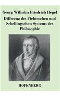 Differenz des Fichteschen und Schellingschen Systems der Philosophie