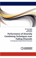 Performance of Diversity Combining Techniques Over Fading Channels