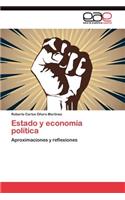 Estado y economía política