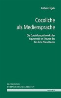 Cocoliche ALS Mediensprache