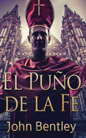 Puño de la Fe