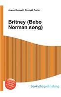 Britney (Bebo Norman Song)