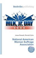 National American Woman Suffrage Association: (English)