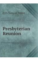 Presbyterian Reunion