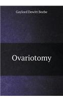 Ovariotomy