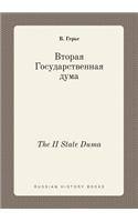 The II State Duma: (Russian)