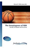 The Amazingness of NBA