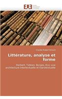 Litt�rature, Analyse Et Forme: (Omn.Univ.Europ.)