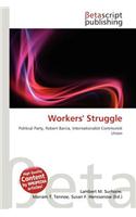Workers' Struggle: (English)