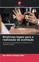Diretrizes legais para a realização da aceitação