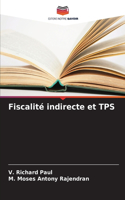 Fiscalité indirecte et TPS