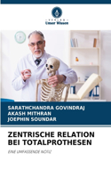 Zentrische Relation Bei Totalprothesen