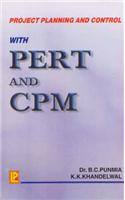 Project Planning and Control P.E.R.T. and C.P.M.: For Degree Classes