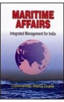 Maritime Affairs: Integrated Management for India