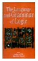 The Language and Grammar of Logic
