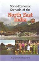 Socio-Economic Scenario of North East India