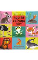 Quien Es Como Yo?: (Destapa Y Descubre)