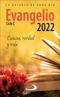 Evangelio 2022 letra grande: Camino, Verdad y Vida. Ciclo C