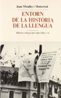 Entorn de la historia de la llengua (Biblioteca Miquel dels Sants Oliver) (Catalan Edition)
