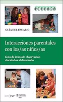 PICCOLO. Interacciones parentales con los/las ninos/as: Lista de items de observacion vinculados al desarrollo