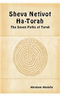 Sheva Netivot Ha-Torah - The Seven Paths of Torah