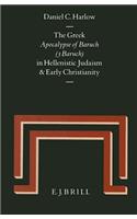 Greek Apocalypse of Baruch (3 Baruch) in Hellenistic Judaism and Early Christianity