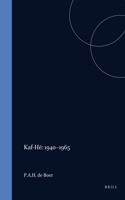 Kaf-Hē: 1940-1965