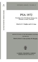 Proceedings of the 1972 Biennial Meeting of the Philosophy of Science Association