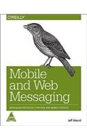 Mobile and Web Messaging
