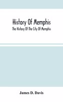 History Of Memphis