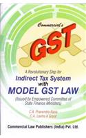 A Revolutionary Step for Indirect Tax System wth MODEL GST LAW