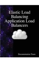 Elastic Load Balancing Application Load Balancers