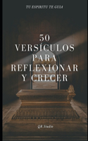 50 Versículos para Reflexionar y Crecer