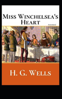 Miss Winchelsea's Heart (Annotated)